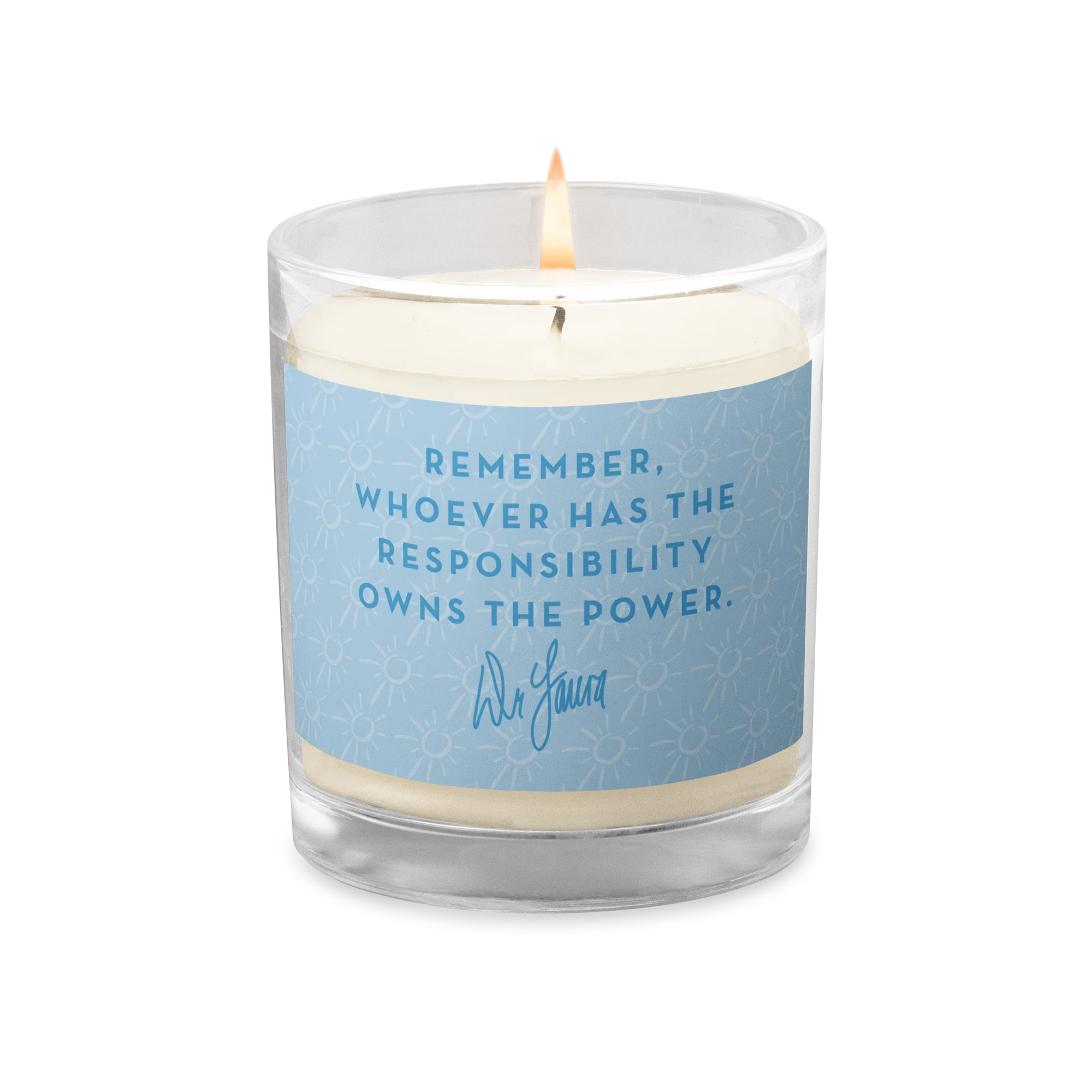 Dr. Laura: Remember Candle