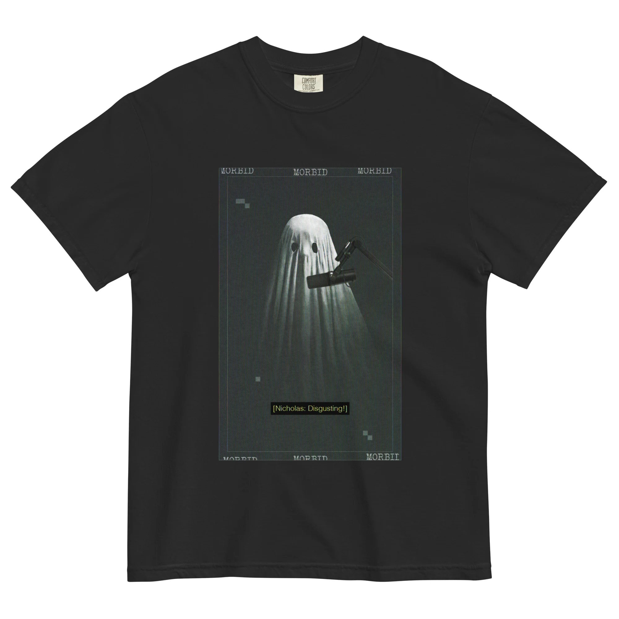 Morbid: Nicholas: Disgusting! T-shirt
