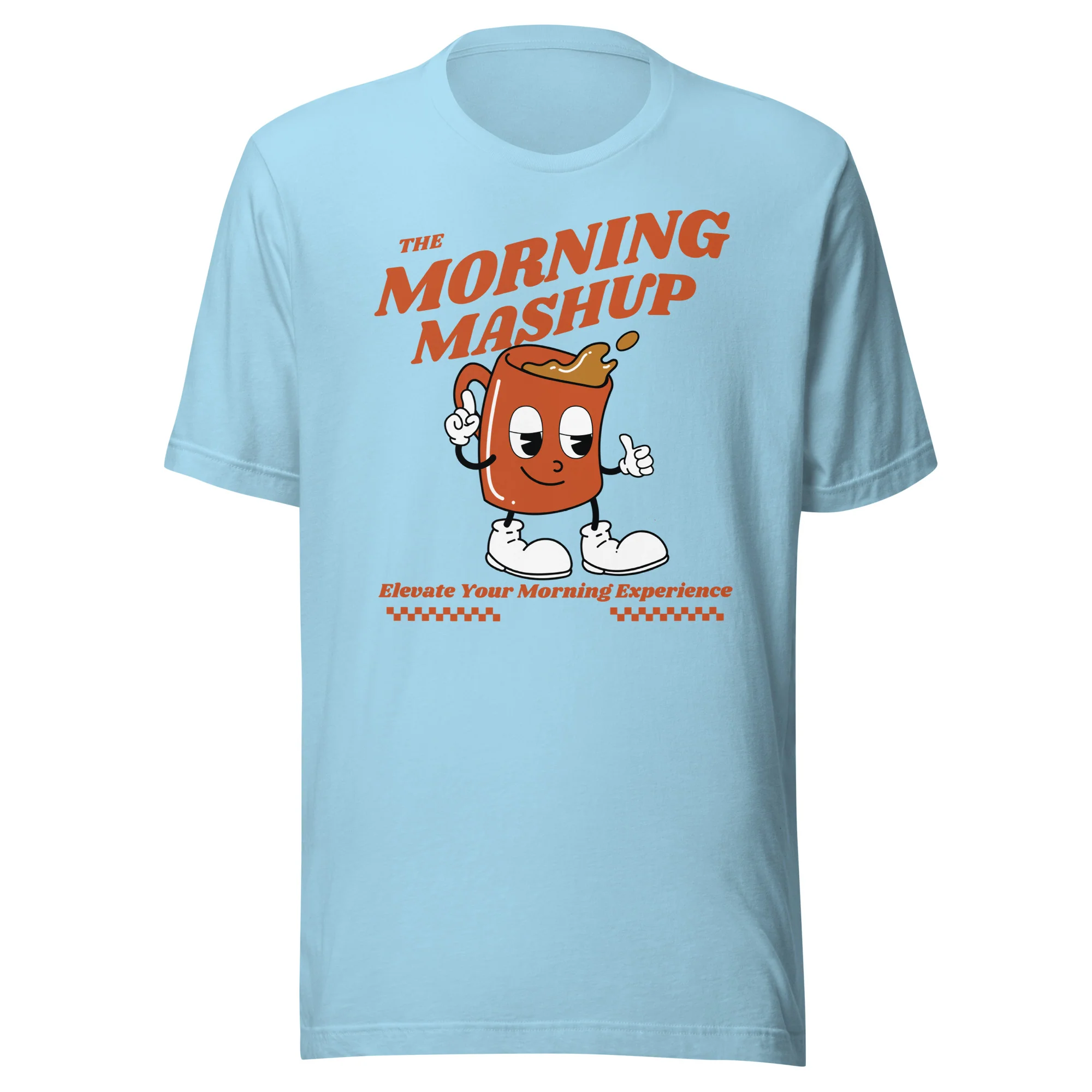 Morning Mash Up: Elevated Experience T-shirt